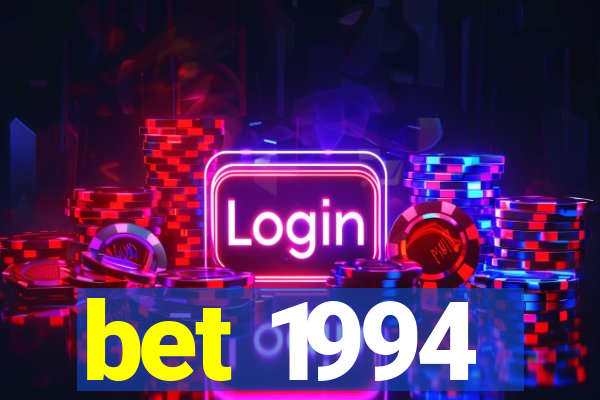 bet 1994